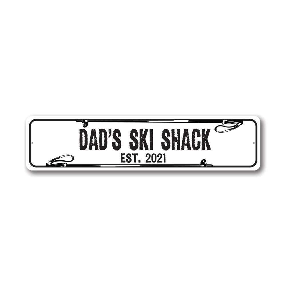 Dad's Ski Shack Established Year Sign, Ski Lodge Sign