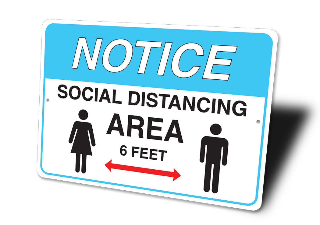 Notice Social Distancing Sign