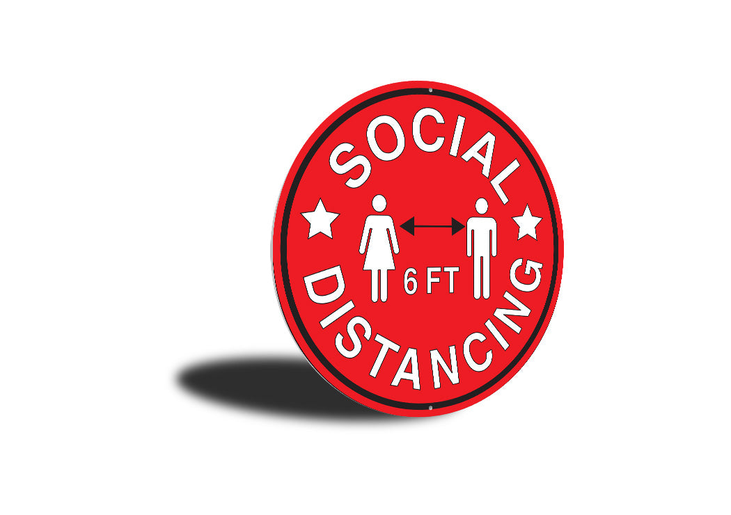 Social Distancing 6 Feet Sign