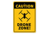 Caution Drone Area Sign