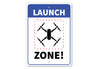 Drone Launch Sign Sign