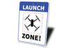 Drone Launch Sign Sign