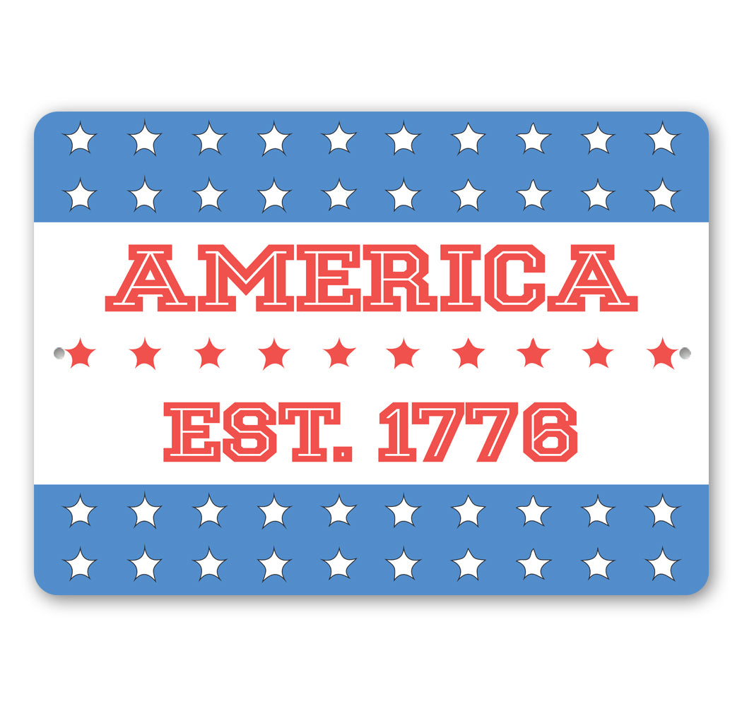 America Est Date Sign