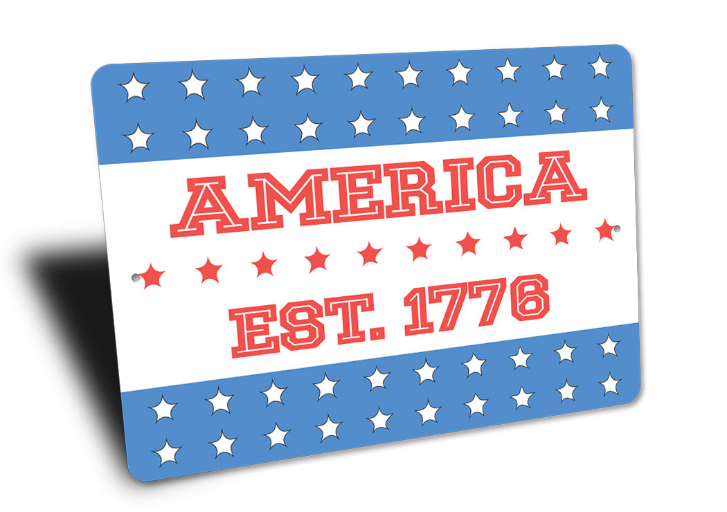 America Est Date Sign