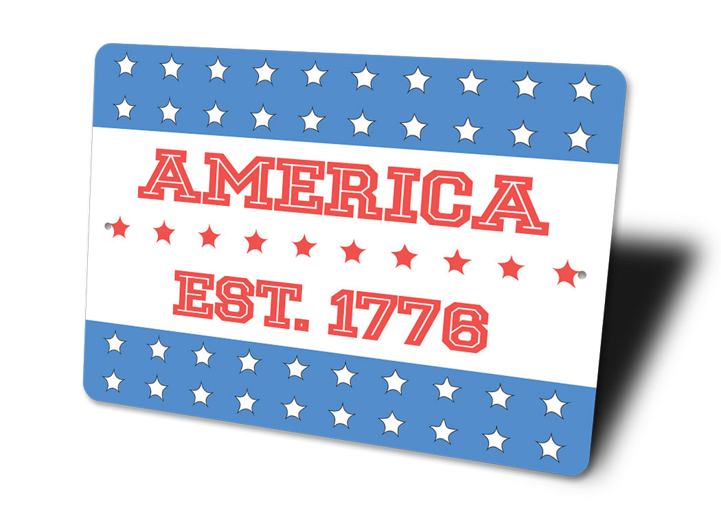 America Est Date Sign