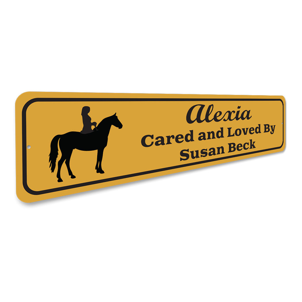 Horse Cared And Loved By Sign