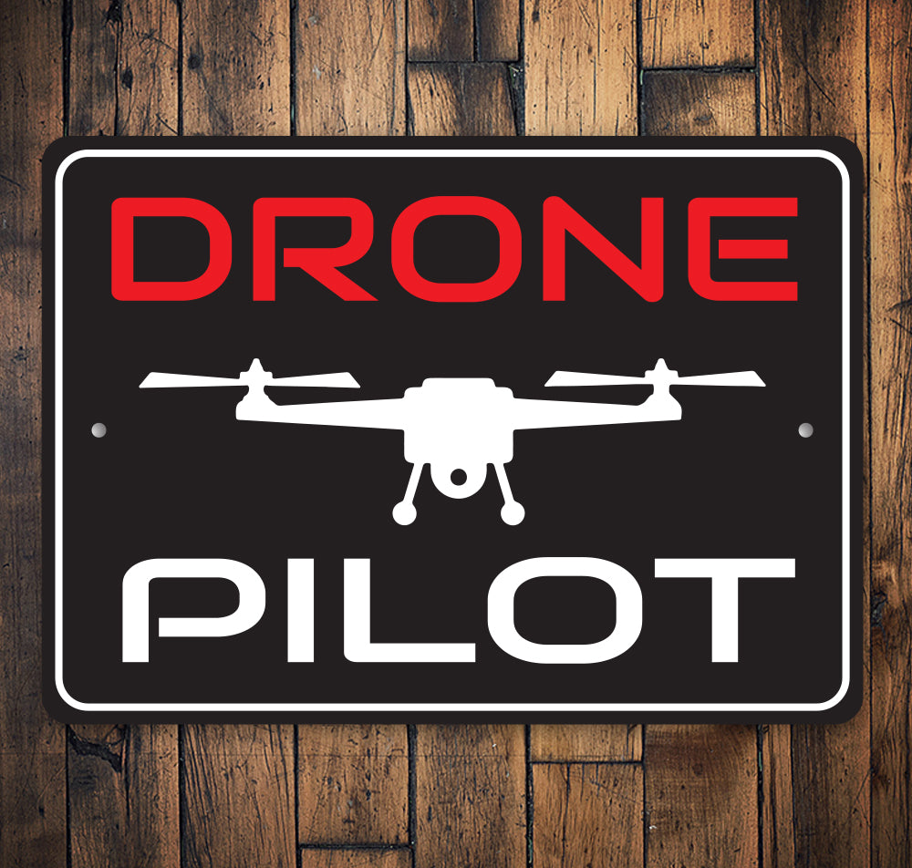 Drone Pilot Sign