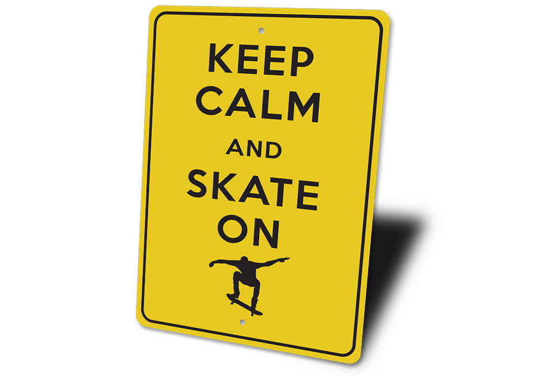 Keep Calm Skate On Sign
