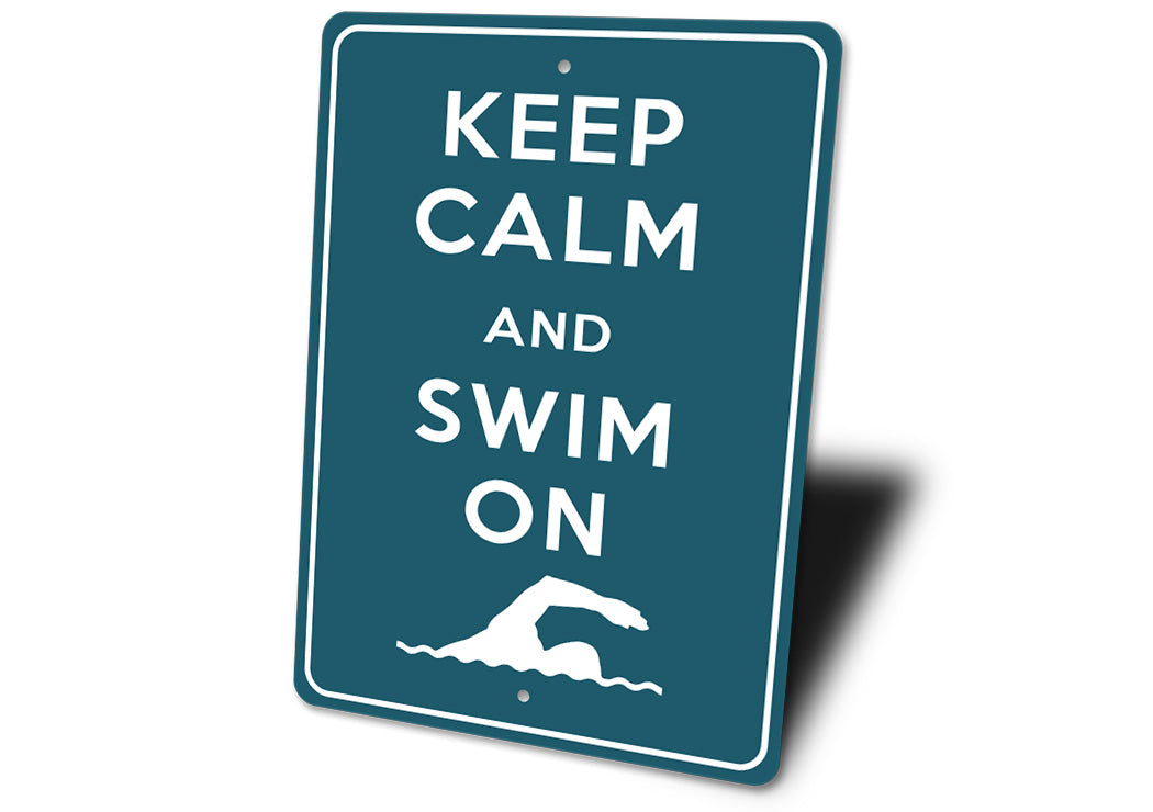 Keep Calm Swim On Sign