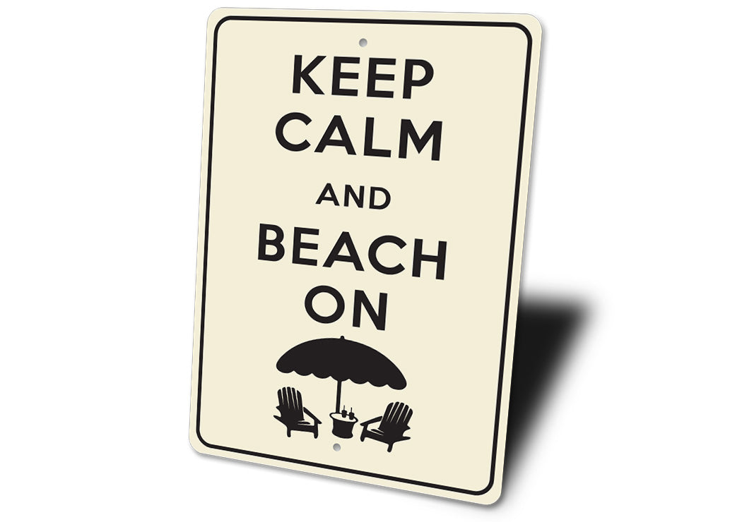 Keep Calm Beach On Sign