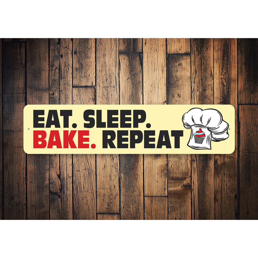 Eat Sleep Bake Repeat Sign