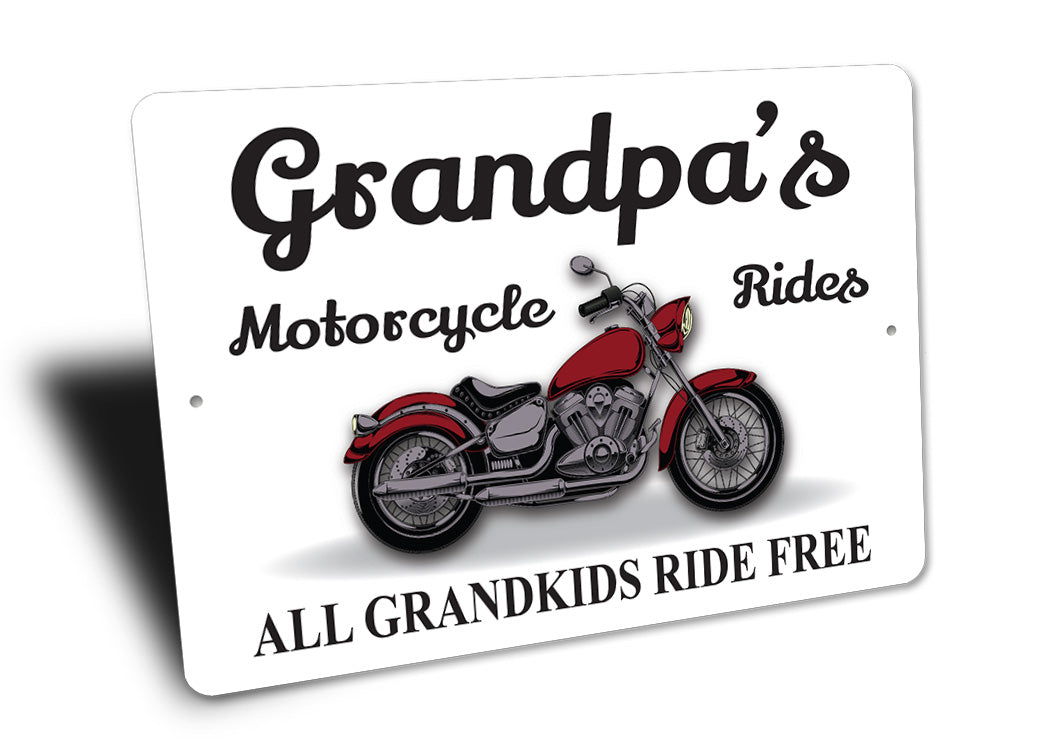 Grandpas Motorcyrcle Rides Sign