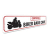 Certified Biker Babe Sign