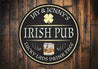 Home Irish Pub Lucky Lads Sign