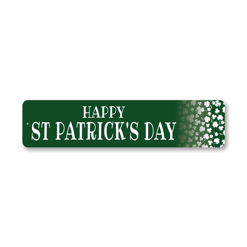 Happy St Patricks Day Year Sign