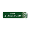 Happy St Patricks Day Year Sign