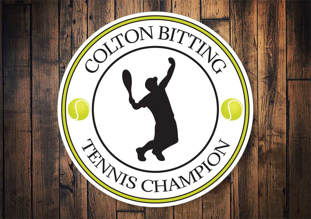 Personalized Tennis Champion Sign