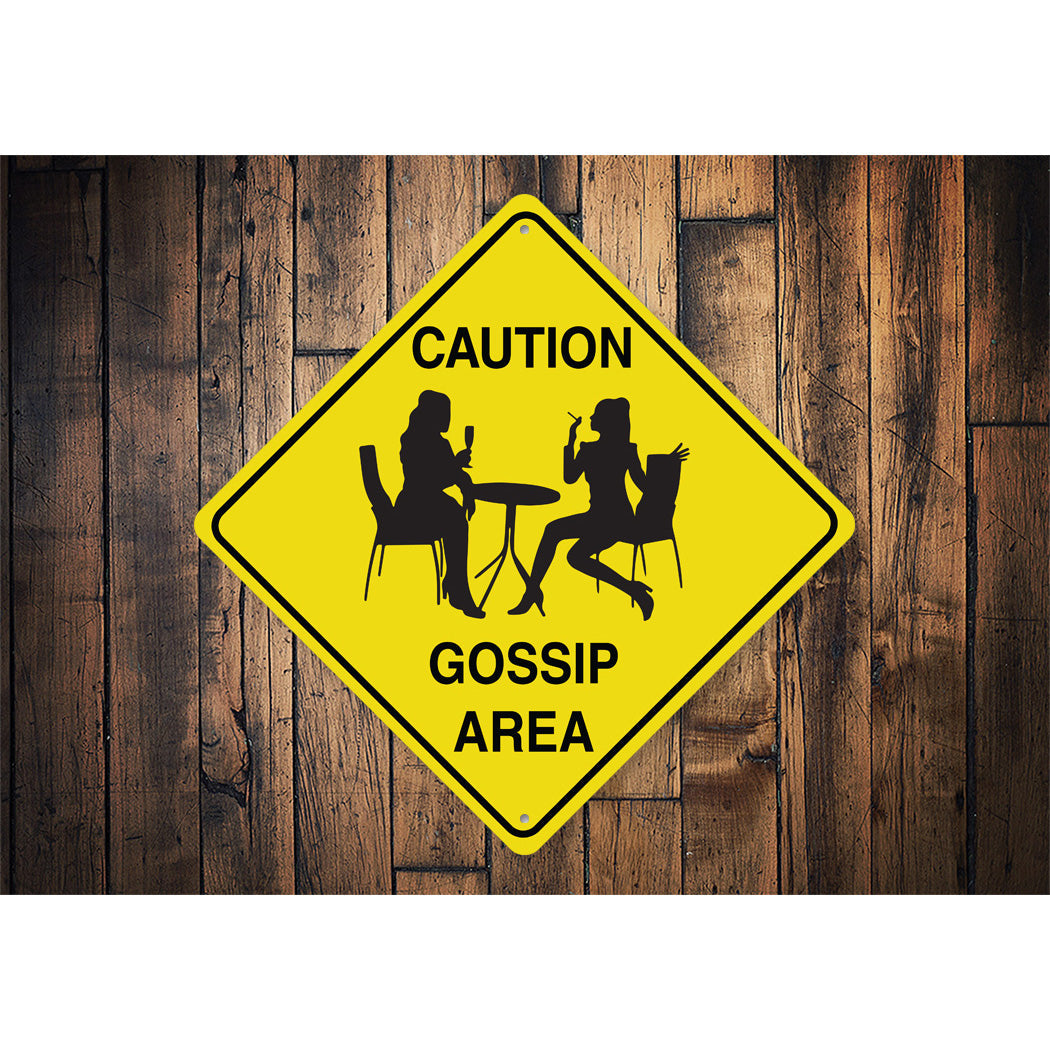 Warning Gossip Area Diamond Sign