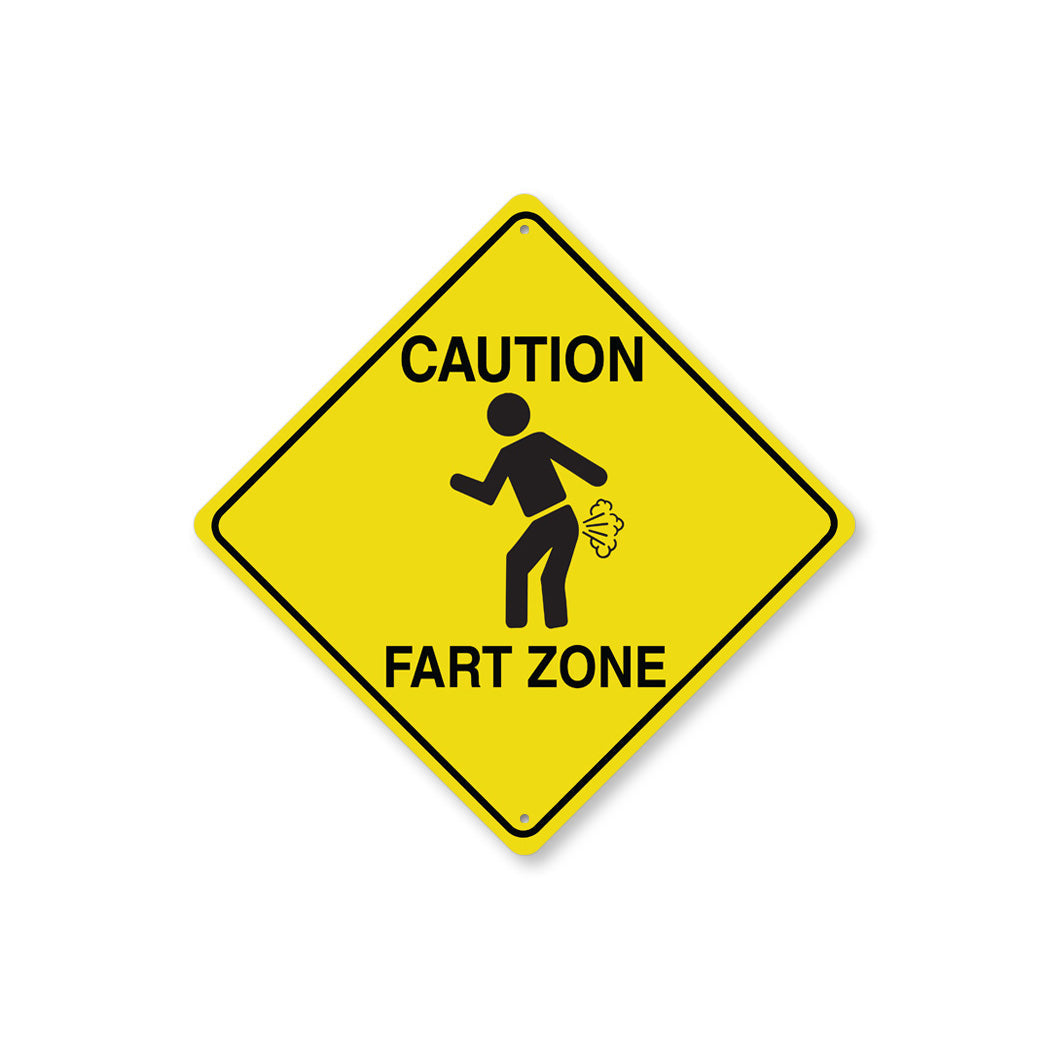 Caution Fart Zone Diamond Sign