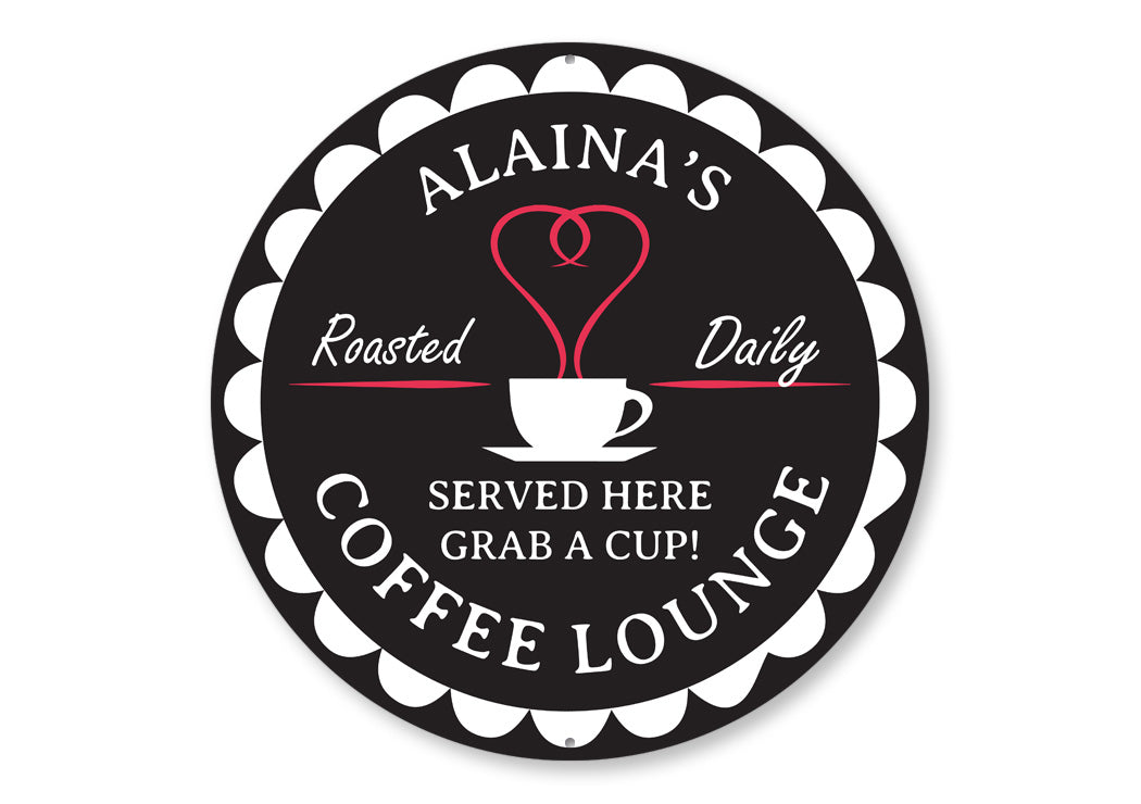 Personal Coffee Lounge Sign Sign