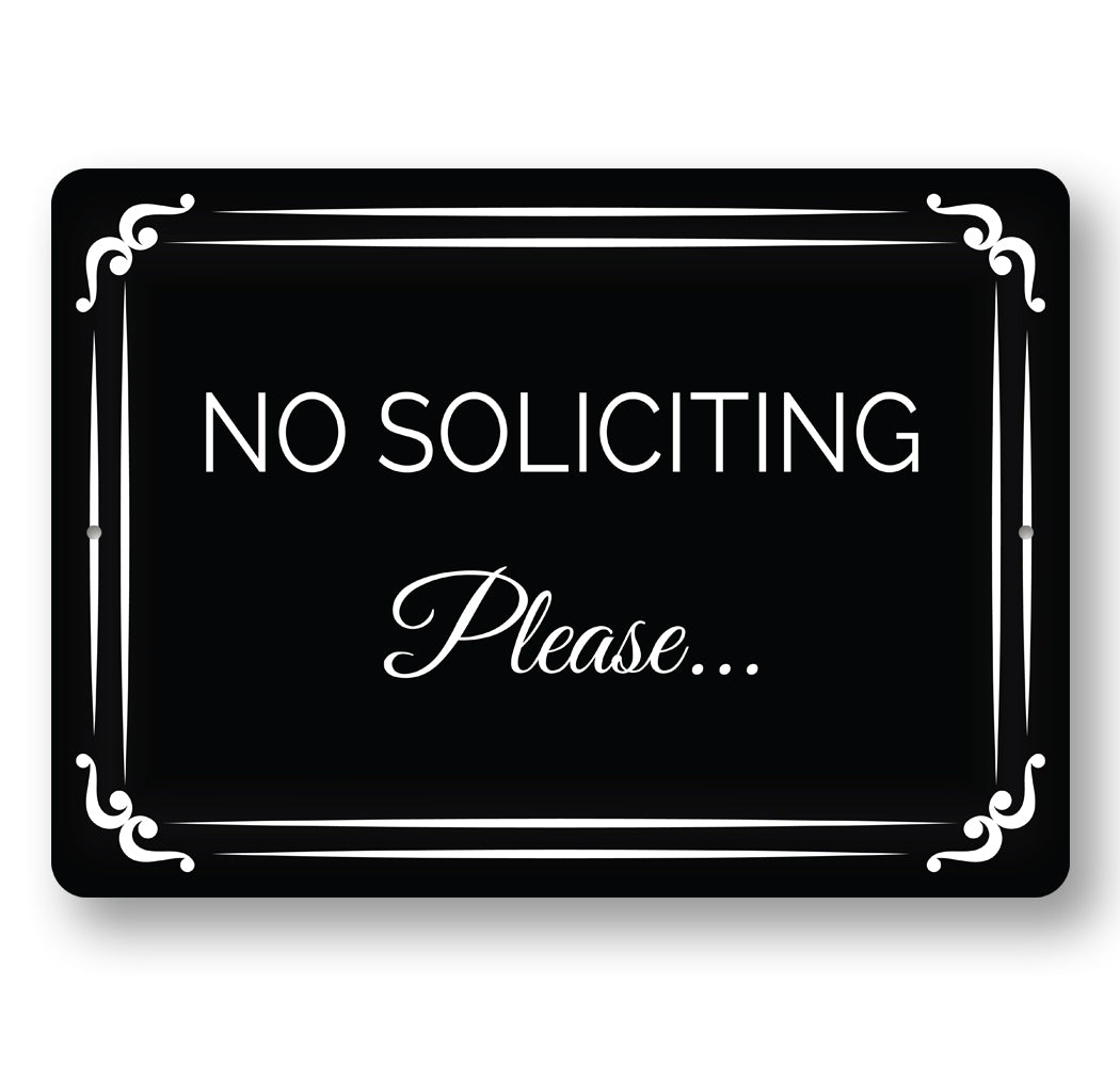 No Soliciting Please... Sign