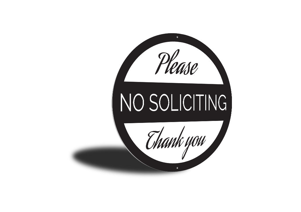 Circle No Soliciting Please... Sign