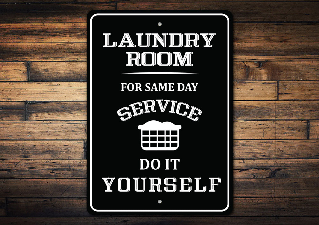 Laundry Room Service Sign