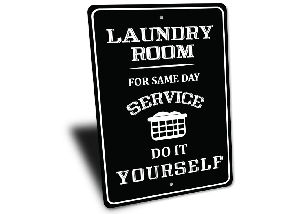 Laundry Room Service Sign