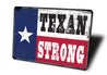 Texan Strong Sign