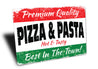 Itallian Pizza And Pasta Sign