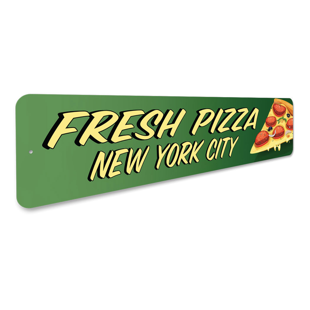 Fresh Pizza Location Sign