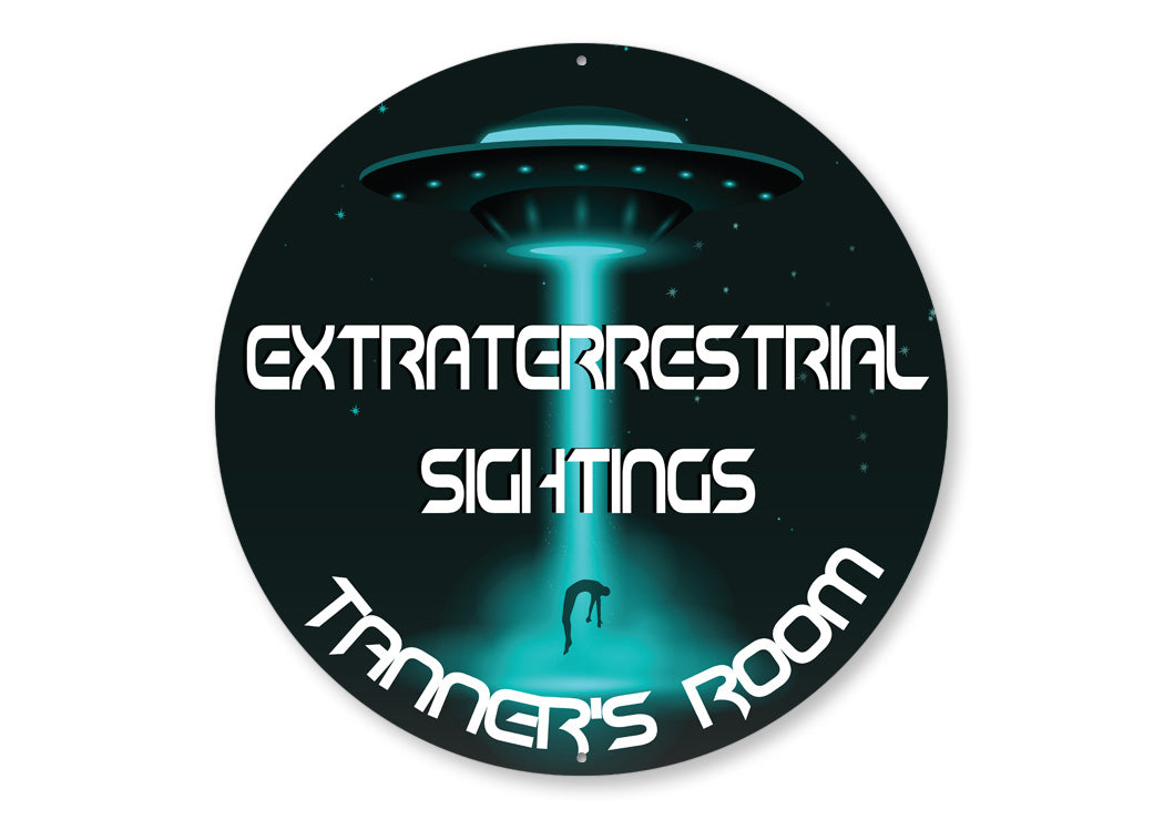 Extraterrestial Sightings Kid Room Sign