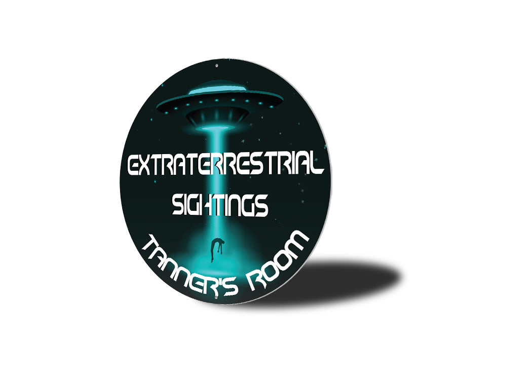 Extraterrestial Sightings Kid Room Sign