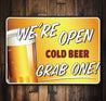 Were Open Cold Beer Sign