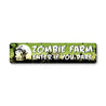 Zombie Farm Enter If You Dare Sign