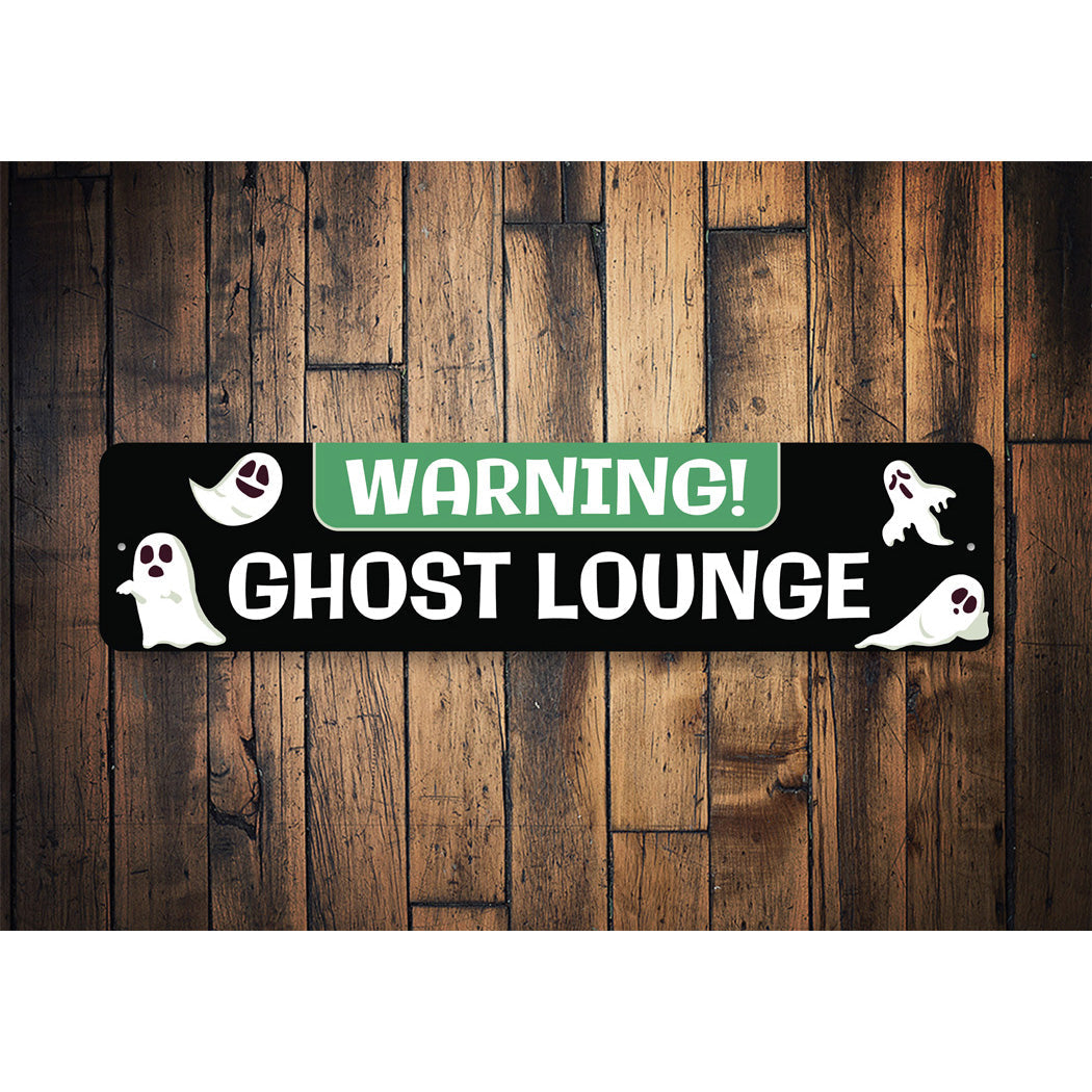 Warning Ghost Lounge Sign
