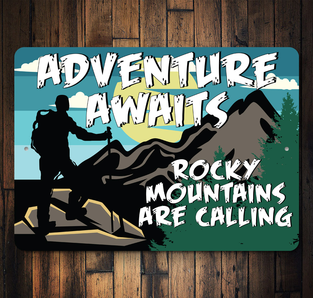 Adventure Awaits Rockys Sign