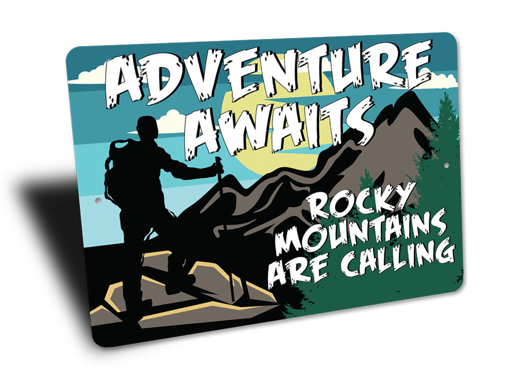 Adventure Awaits Rockys Sign