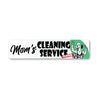 Moms Cleaning Service Closed Sign