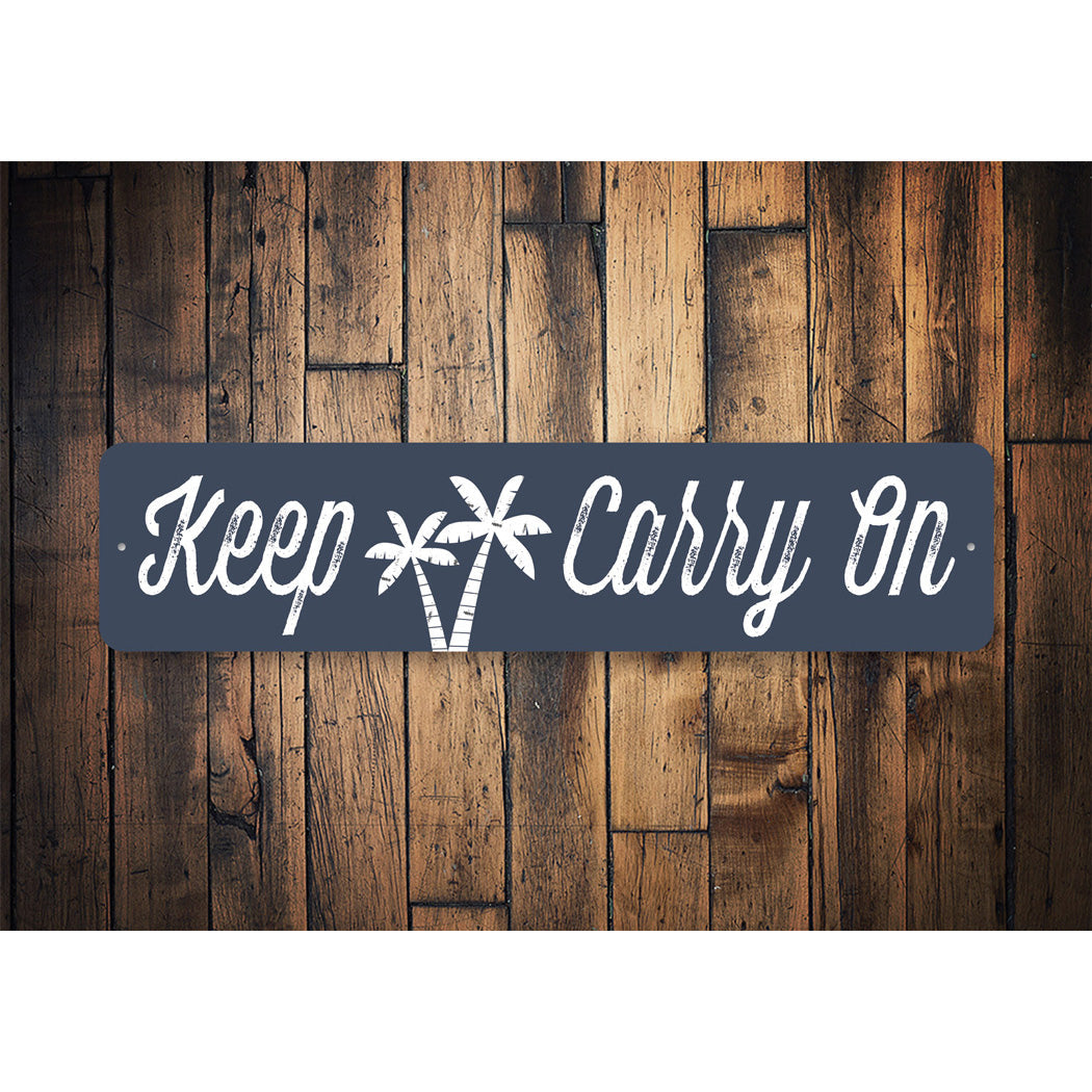 Keep Palm Carry On Sign