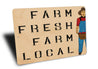 Farm Fresh Farm Local Sign