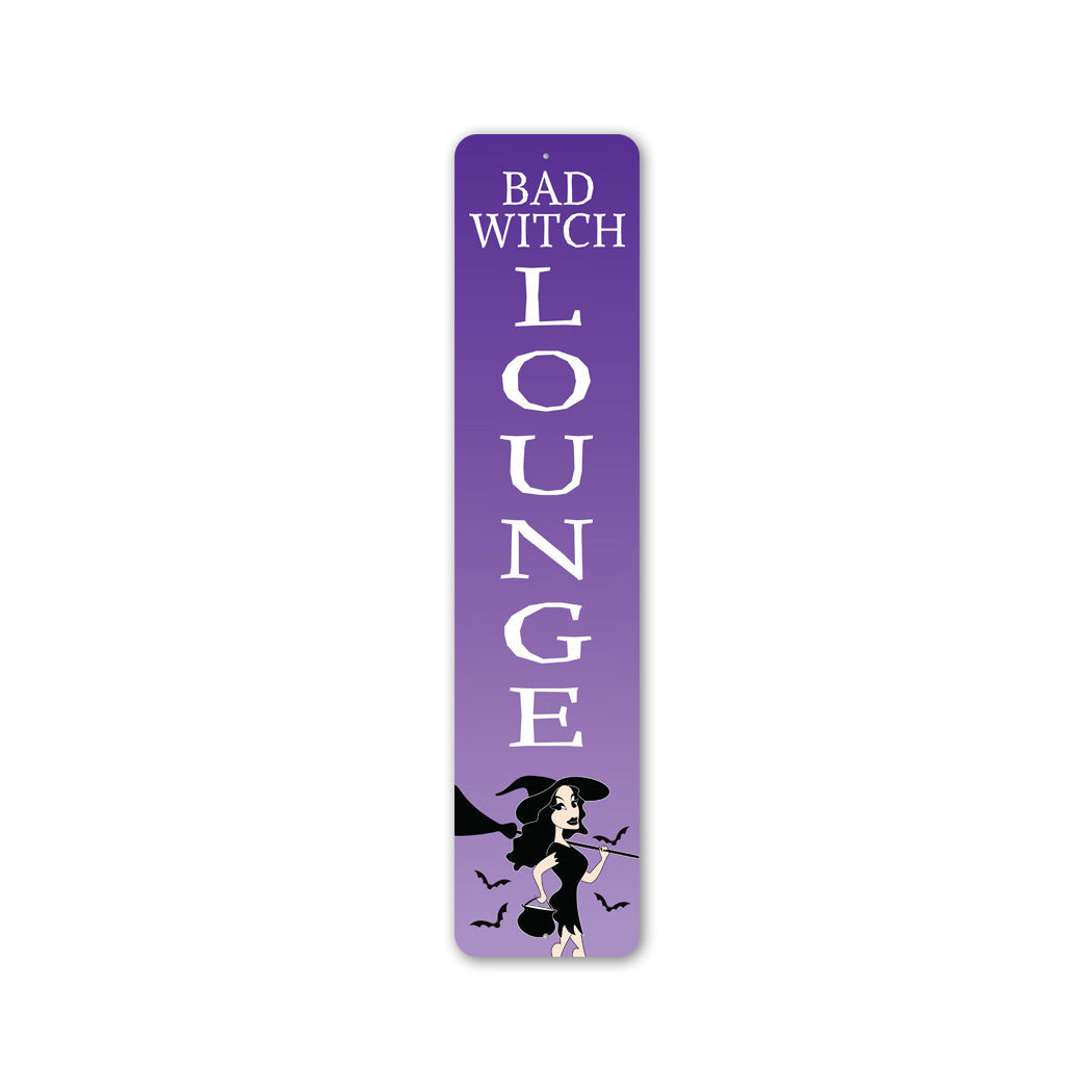 Bad Witch Lounge Sign