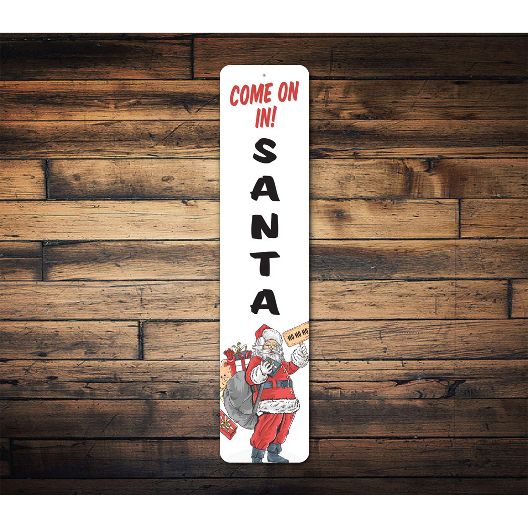 Come In Santa! Sign