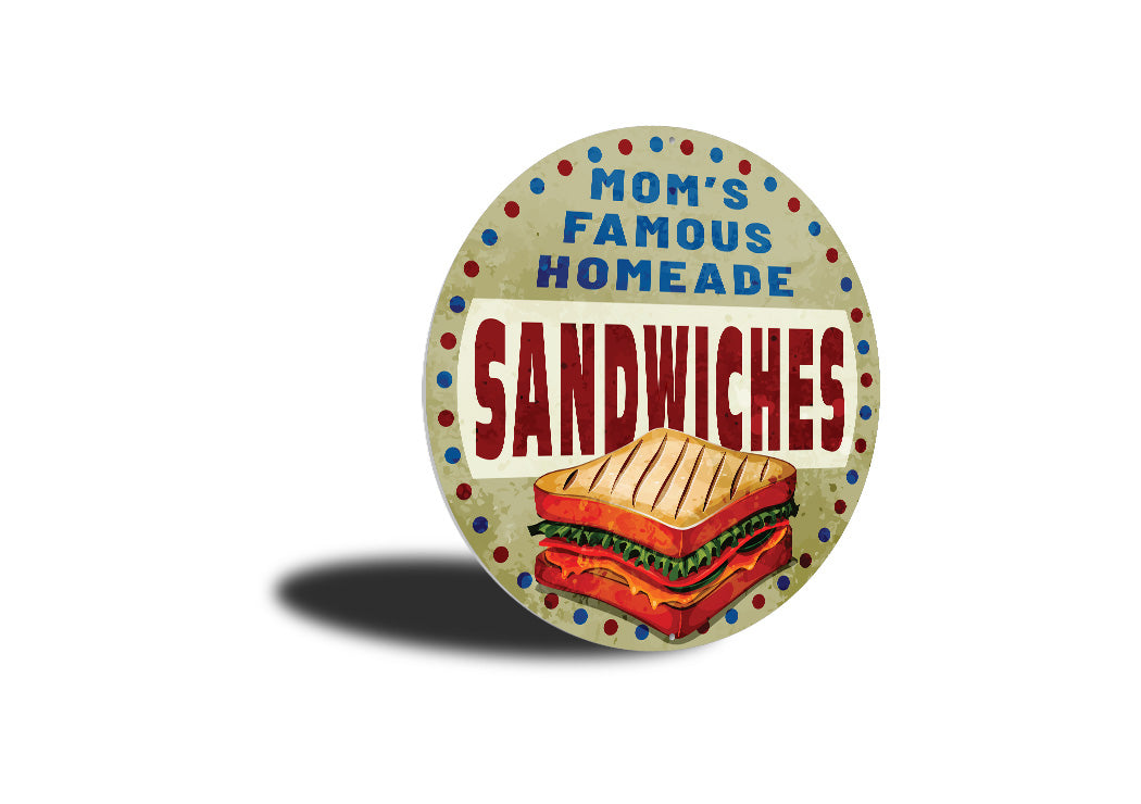 Moms Homeade Sandwiches Sign