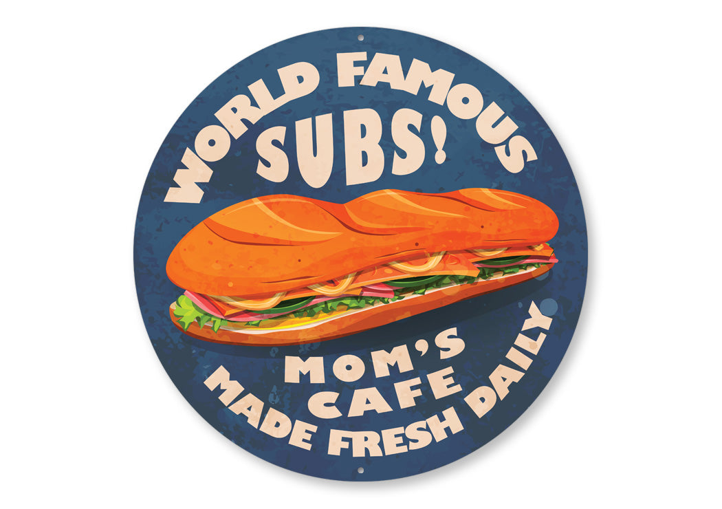 World Famous Subs Sign