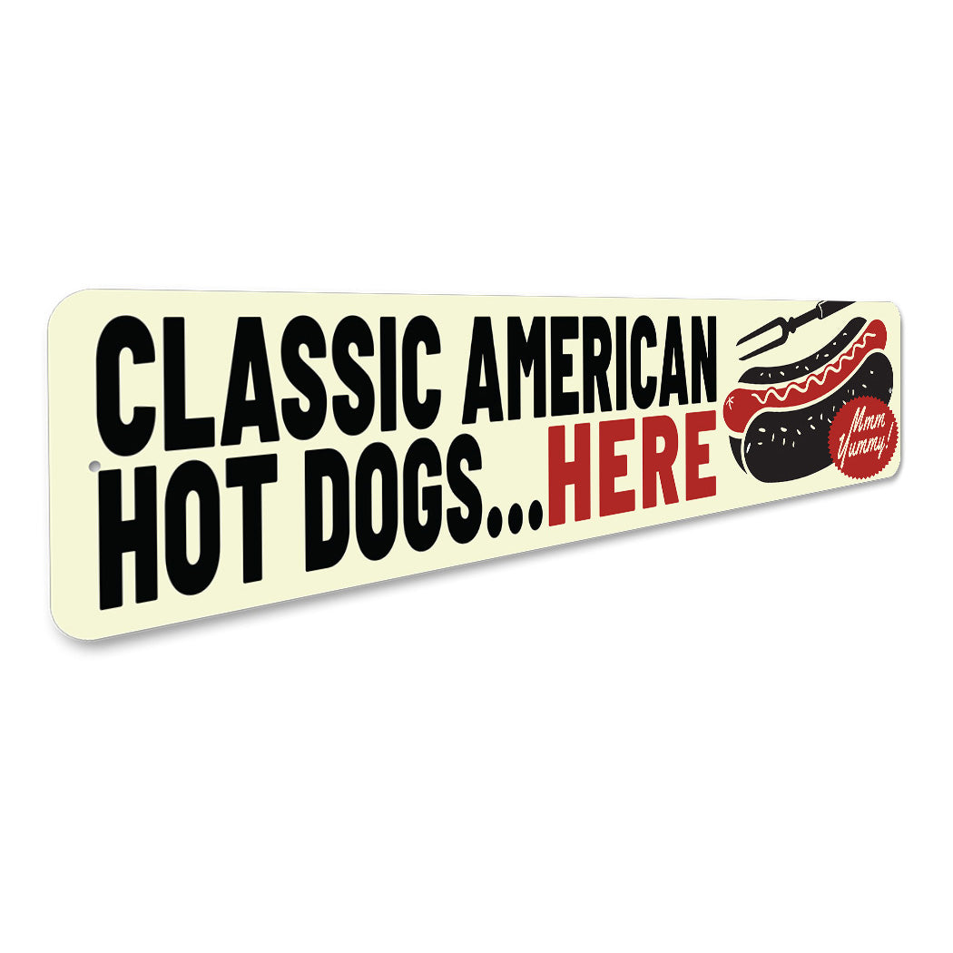 Classic American Hot Dogs Sign