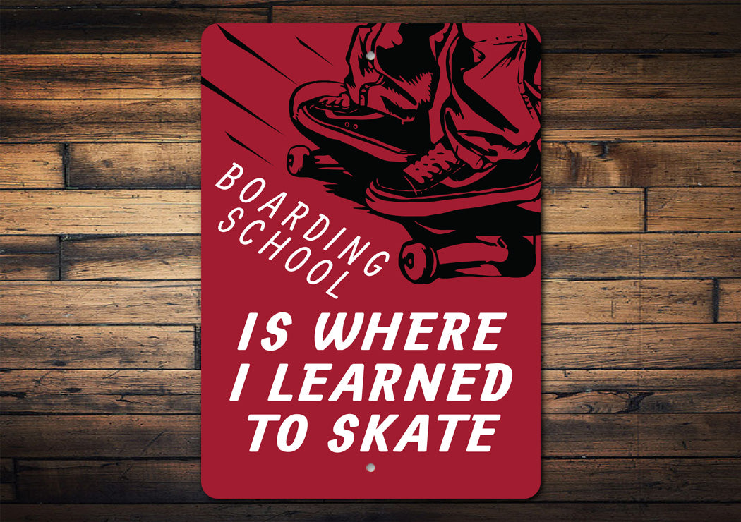 Boarding School Sign
