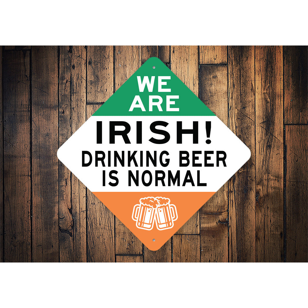 Irish Beer Drinking Diamond Sign