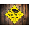 Smile Your On Camera Diamond Sign