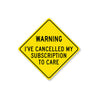 Funny Sass Caution Diamond Sign